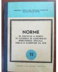 Norme de protectie a muncii in lucrarile de constructii hidrotehnice speciale, foraje si alimentari cu apa 11