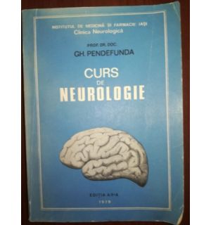 Curs de neurologie- Gh.Pendefunda