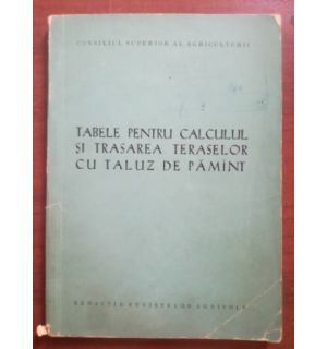 Tabele pentru calculul si trasarea teraselor cu taluz de pamant- M.Bot, I.Palade, H.Popa