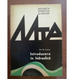 Introducere in hidraulica- Dan Gh.Ionescu