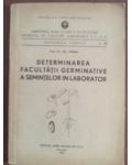 Determinarea facultatii germinative a semintelor in laborator
