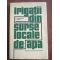 Irigatii din surse locale de apa- St. Mihalcescu, B. Rolea