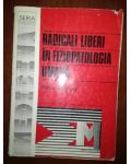 Radicali liberi in fiziopatologia umana- Radu Olinescu