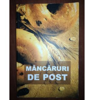 Mancaruri de post (ed.2)- Parintele Galaction