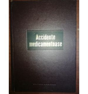 Accidente medicamentoase- Gh. Panaitescu, Emil A. Popescu