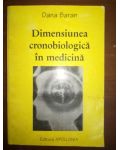 Dimensiunea cronobiologica in medicina- Dana Baran