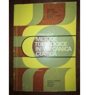 Metode topologice in mecanica clasica- Andrei Iacob