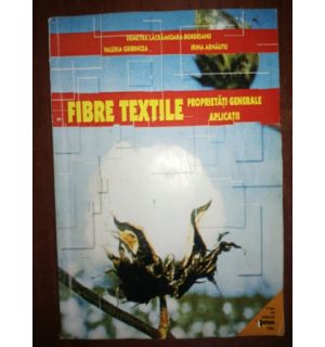 Fibre textile- Irina Armautu, Demetra Lacramioara-Bordeianu, Valeria Gribincea Fibre textile- Irina Armautu, Demetra Lacramioara-Bordeianu, Valeria Gribincea