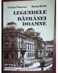 Legendele batranei doamne (ed. II) - Cristian Paunescu, Marian Stefan