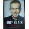 O calatorie: Viata mea in politica- Tony Blair