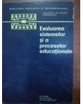 Evaluarea sistemelor si a proceselor educationale