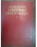 Convorbiri duhovnicesti 2- Ioanichie Balan