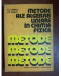 Metode ale algebrei liniare in chimia fizica- N. F.  Stepanov