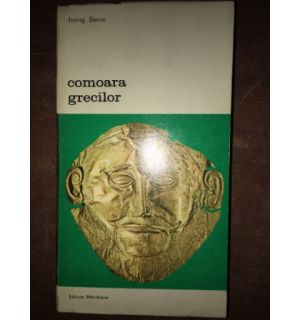 Comoara grecilor- Irving Stane