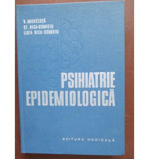 Psihiatrie epidimiologica Psihiatrie epidimiologica