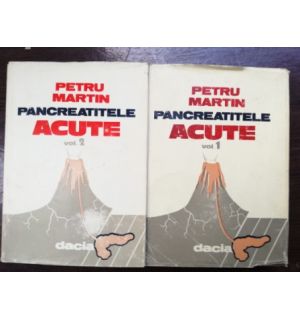 Pancreatitele 1, 2- Petru Martin