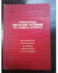 Practica medicinii interne in ambulatoriu- St. Suteanu, E. Proca