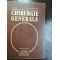 Chirurgie generala- D. Burlui, C. Constantinescu