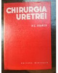 Chirurgia uretrei- P. C. Ioanid