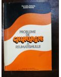 Probleme de chirurgie a reumatismului- Corneliu Zaharia, Andrei Voinea
