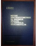 Metode spectrofotometrice de absorbtie aplicate la controlul medicamentelor- C. Baloescu, M. Sterescu