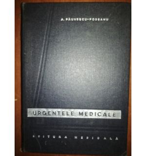 Urgentele medicale - A. Paunescu-Podeanu