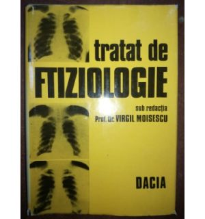 Tratat de ftiziologie- Virgil Moisescu
