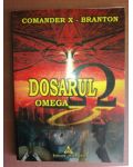 Dosarul omega- Comander X-Branton