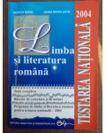 Limba si literatura romana testarea nationala- Miorita Baciu, Doina Manolache
