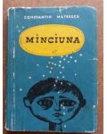 Minciuna- Constantin Mateescu