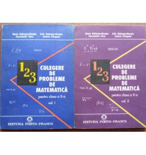 Culegere de probleme de matematica pentru clasa a X-a 1, 2 - Maria Batinetu-Giurgiu, D. M. Batinetu-Giurgiu