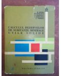 Calculul rezervelor de substante minerale utile solide- M. Murgu, M. Socolescu