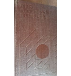 Mica enciclopedie matematica-