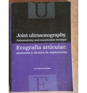 Ecografia articular: anatomya y tecnica de exploracion- Esperanza Naredo