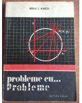 Probleme cu... Probleme- Nicolae C. Negoescu