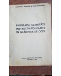 Programa activitatii instructiv educative in gradinita de copii