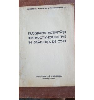 Programa activitatii instructiv educative in gradinita de copii