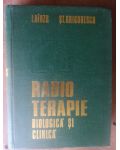 Radioterapie Biologica si Clinica- I. Barzu, St. Grigorescu