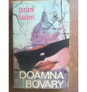Doamna Bovary- Gustave Flaubert