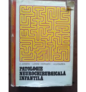 Patologie neurochirurgicala infantila- C. Arseni, Lenke Norvath