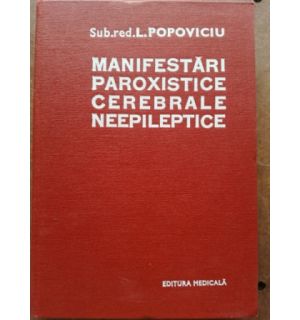 Manifestari paroxistice cerebrale neepileptice- L. Popoviciu