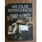 Viata si carti. Amintirile unui cititor de cursa lunga- Nicolae Manolescu