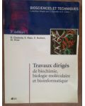 Travaux diriges de biochimie, biologie moleculaire et bioinformatique- G. Coutouly, E. Klein