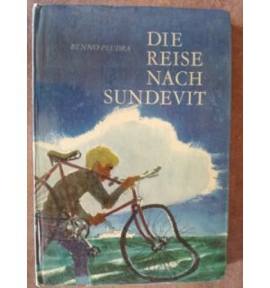 Die reise nach sundevit- Benno Pludra