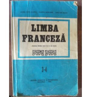 Limba franceza. Manual pentru anii 3 si 4 de studiu - Doina Popa-Scurtu, Dan Ion Nastea