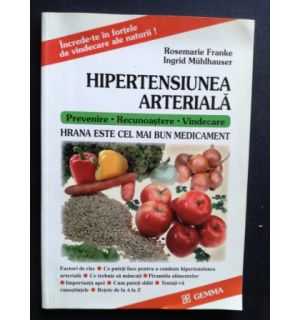 Hipertensiunea arteriala- Rosemarie Franke, Ingrid Muhlhauser