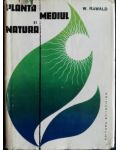 Planta, mediul si natura- W. Rawald
