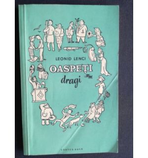 Oaspeti dragi- Leonid Lenci