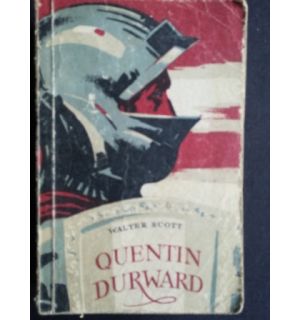 Quentin Durward- Walter Scott