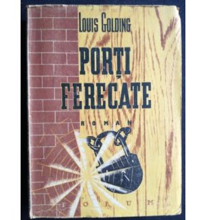 Porti ferecate- Louis Golding